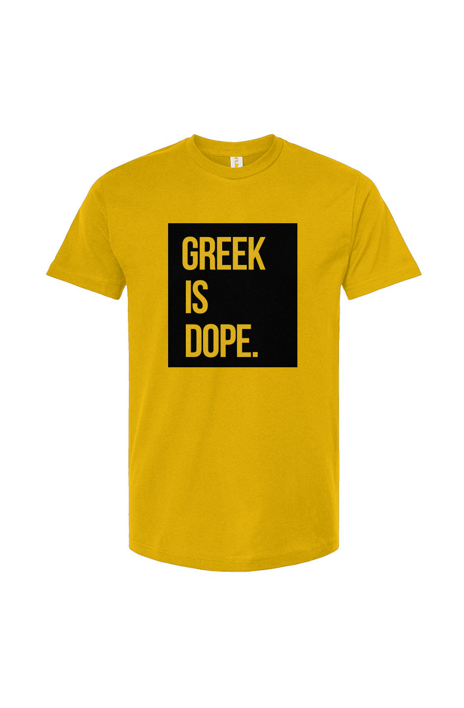 ALPHA GREEK IS DOPE TEE